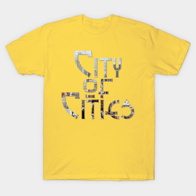 City of Cities T-Shirt by afternoontees